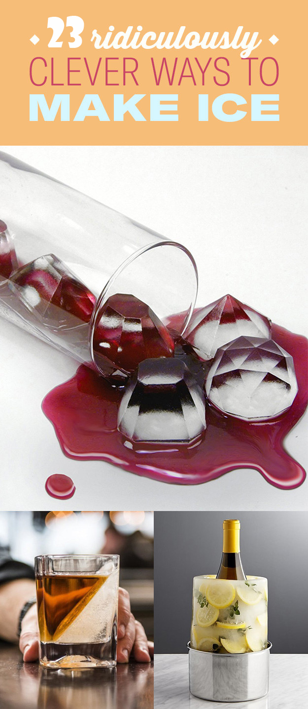 23 Ridiculously Clever Ways To Make Ice