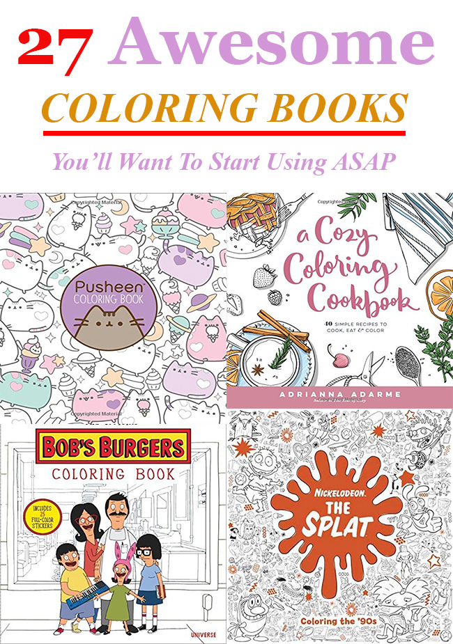 27 Awesome Coloring Books You’ll Want To Start Using ASAP