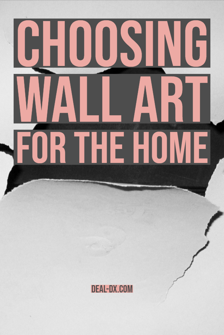 Choosing Wall Art For The Home